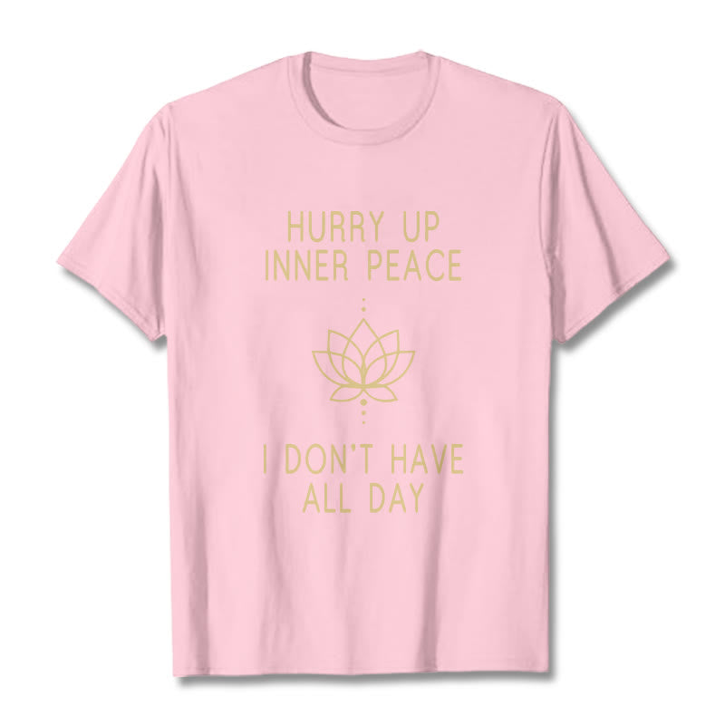 Buddha Stones HURRY UP INNER PEACE Tee T-shirt T-Shirts BS LightPink Lotus Lines XXL