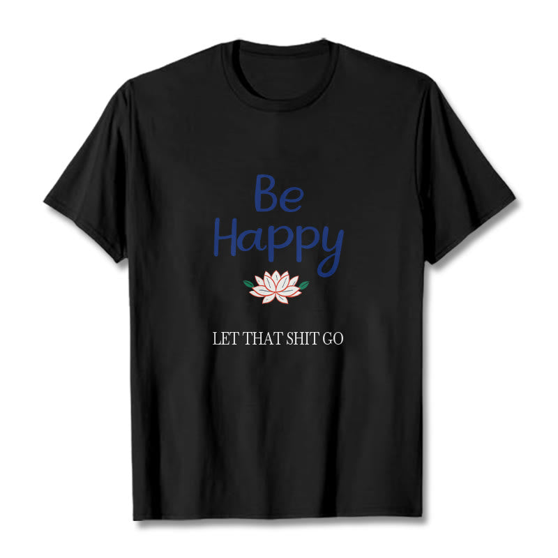 Foviel Be Happy Lotus Tee T-shirt