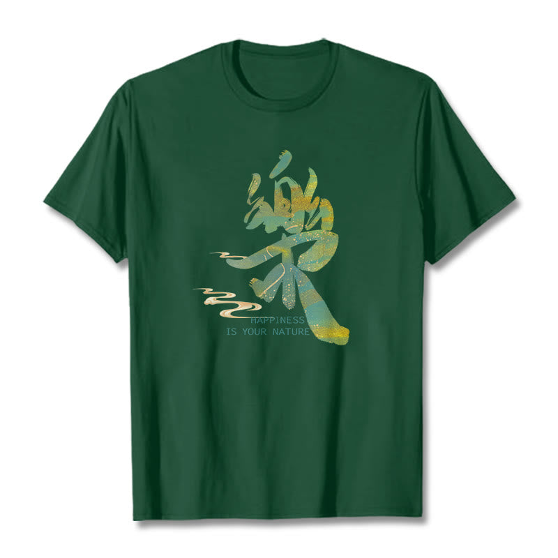 Foviel Le Glück ist Ihr Natur-Tee-T-Shirt
