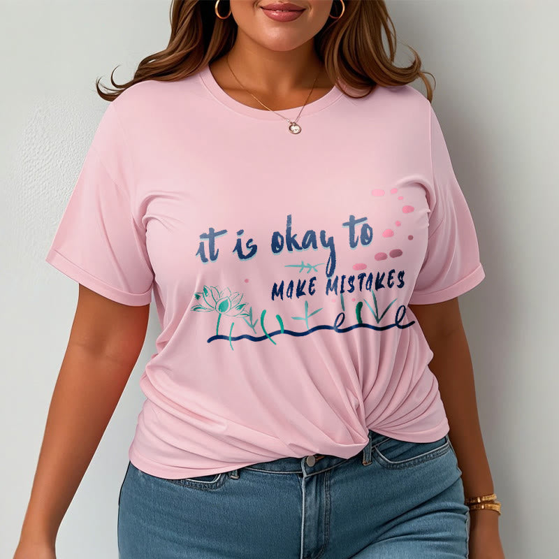 Foviel It Is Okay To Make Mistakes Tee T-shirt