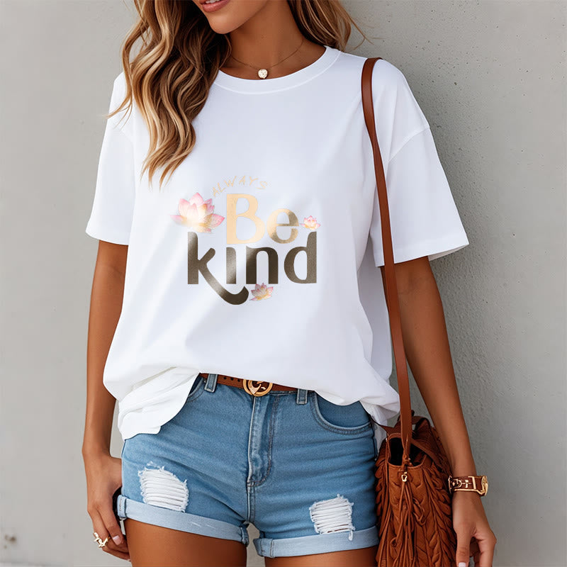 Foviel Always Be Kind Tee T-shirt