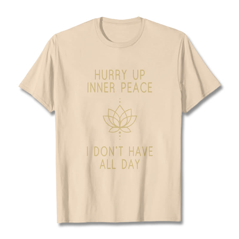 Buddha Stones HURRY UP INNER PEACE Tee T-shirt T-Shirts BS Bisque Lotus Lines XXL