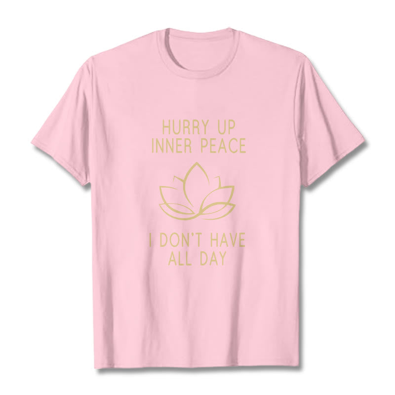 Buddha Stones HURRY UP INNER PEACE Tee T-shirt T-Shirts BS LightPink Lotus XXL