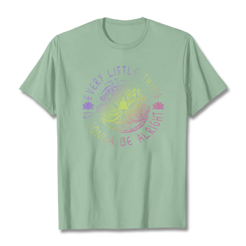 Foviel Every Little Thing Is Gonna Be Alright Tee T-shirt