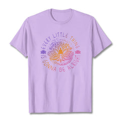 Foviel Every Little Thing Is Gonna Be Alright Tee T-shirt