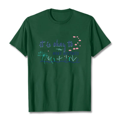 Foviel It Is Okay To Make Mistakes Tee T-shirt