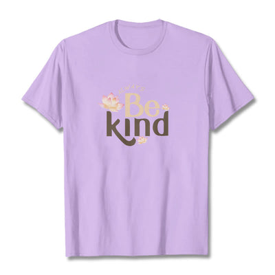 Foviel Always Be Kind Tee T-shirt