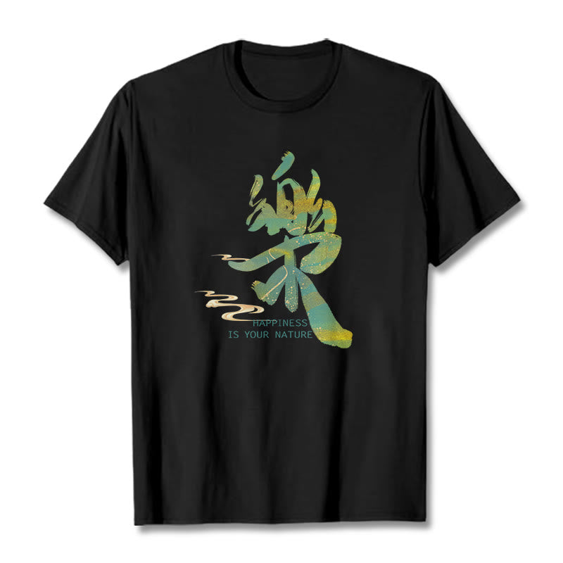 Foviel Le Glück ist Ihr Natur-Tee-T-Shirt