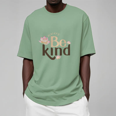 Foviel Always Be Kind Tee T-shirt