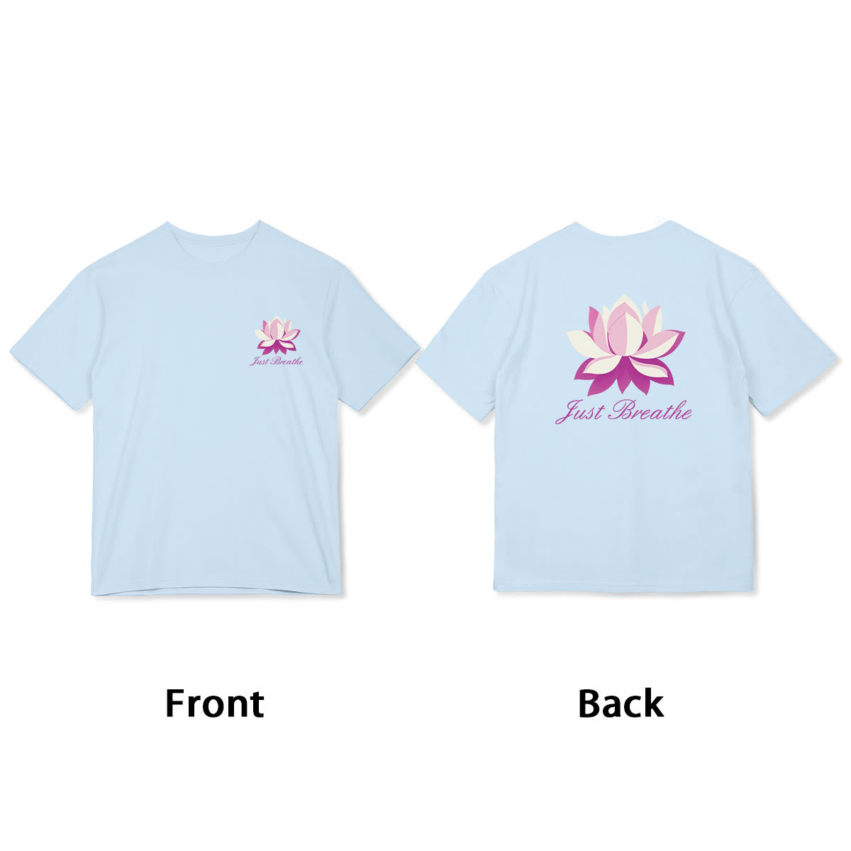 T-shirt Foviel Lotus Just Breathe