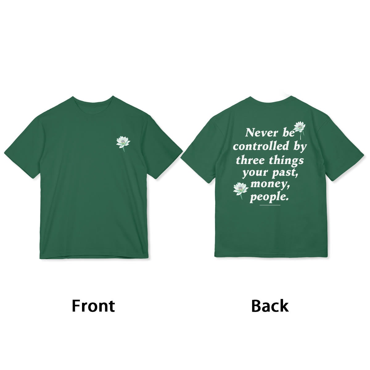 Foviel Lotus nie von drei Dingen kontrolliert werden Tee T-Shirt