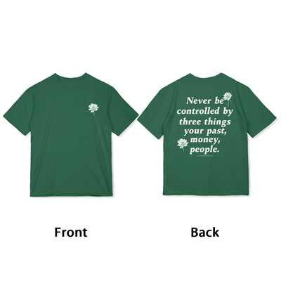 T-shirt Foviel Lotus Never Be Controlled By Three Things