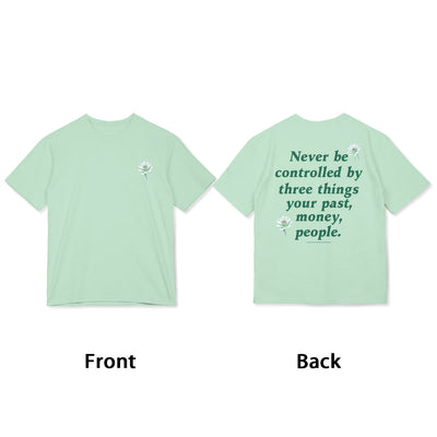 T-shirt Foviel Lotus Never Be Controlled By Three Things
