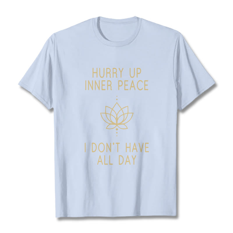 Buddha Stones HURRY UP INNER PEACE Tee T-shirt T-Shirts BS LightCyan Lotus Lines XXL